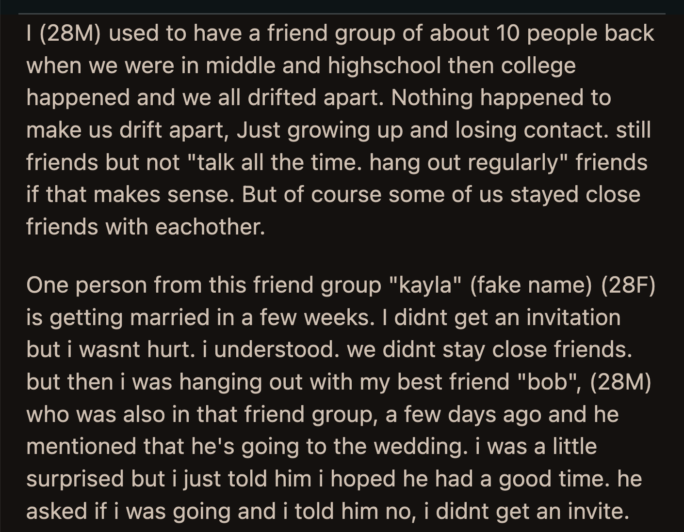 OP explained his side of the story. Kayla said she received calls from their friends about how OP should have been invited. OP told Kayla he would handle it and apologized for the commotion.
