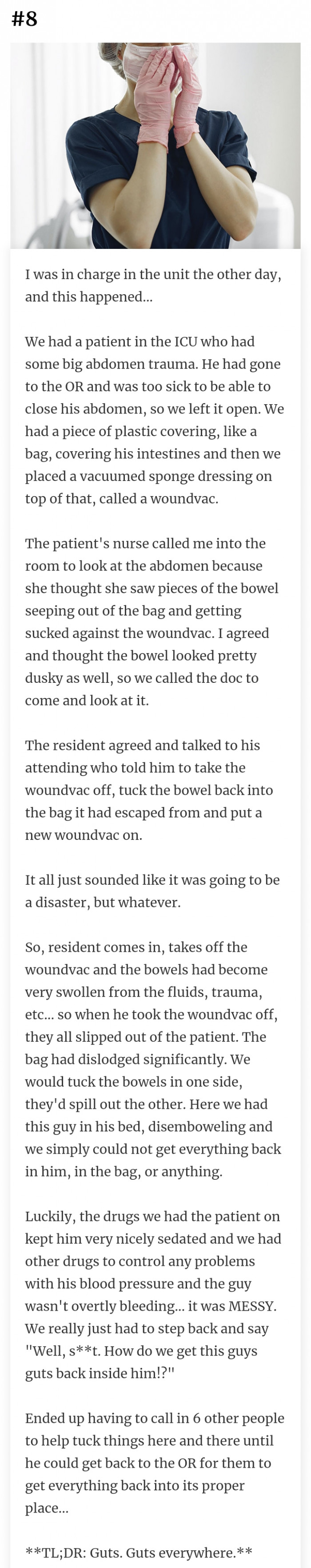 8. Guts here, guts there, and guts everywhere. This is messy.