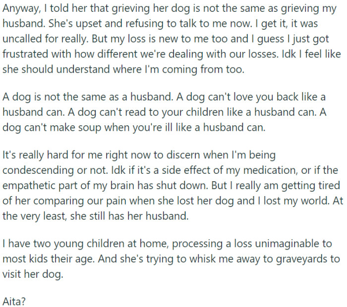 OP Expressed to Her Sister That Grieving the Loss of Her Dog Cannot Be Equated to Grieving the Loss of Her Husband