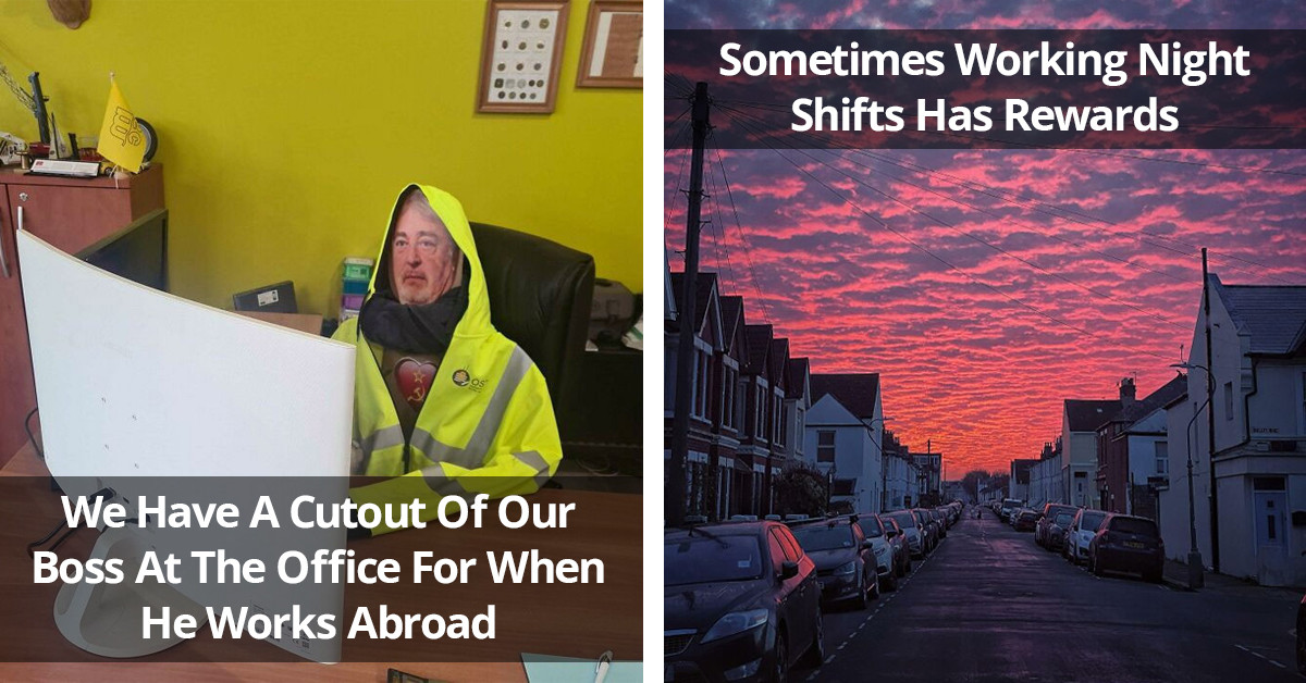 50 Interesting Pics That Show What People Have To Deal With At Work
