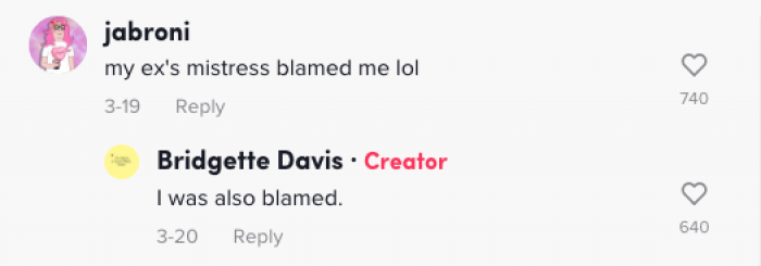 It seems like she says that she was blamed by the mistress, and it looks like this isn't very uncommon.