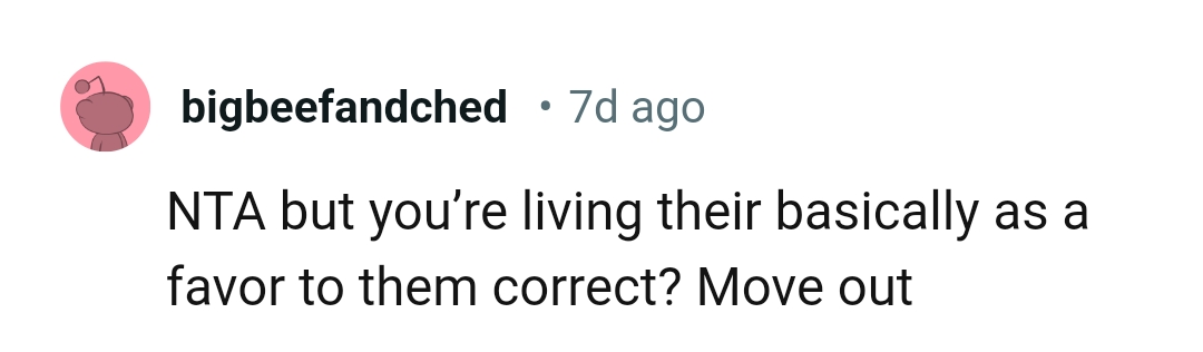 The OP is living there as a favor to them