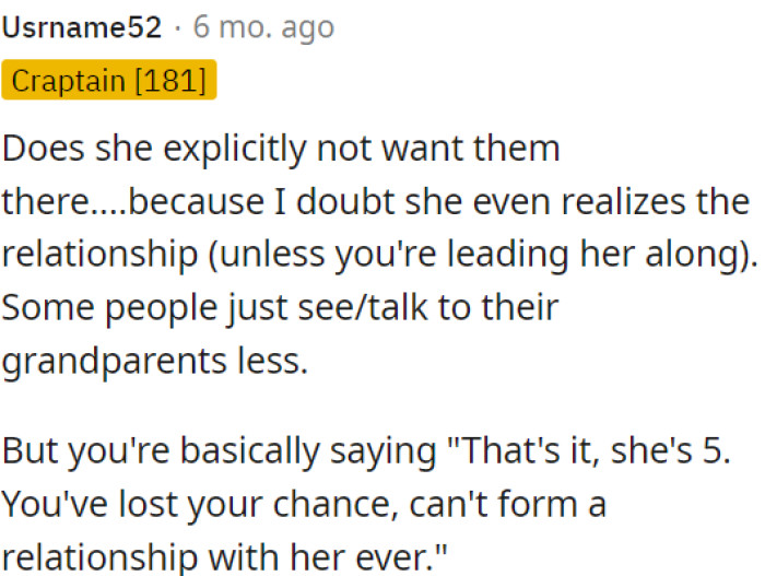 It sounds like OP is suggesting that at 5 years old, it's too late to establish a relationship.
