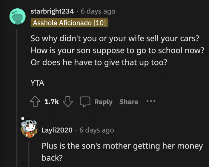 If the Mother of His Son Is Deceased, Then OP Is Probably Not Worried About Paying Her Back, but That Adds Another Layer to Why His Son Feels So Betrayed by What He Did.