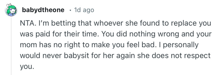 “NTA. I’m betting that whoever she found to replace you was paid for their time.”