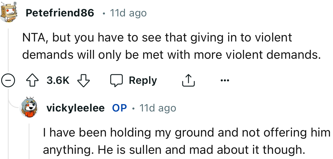 When you give in to violent demands, be ready to be met with more violent demands