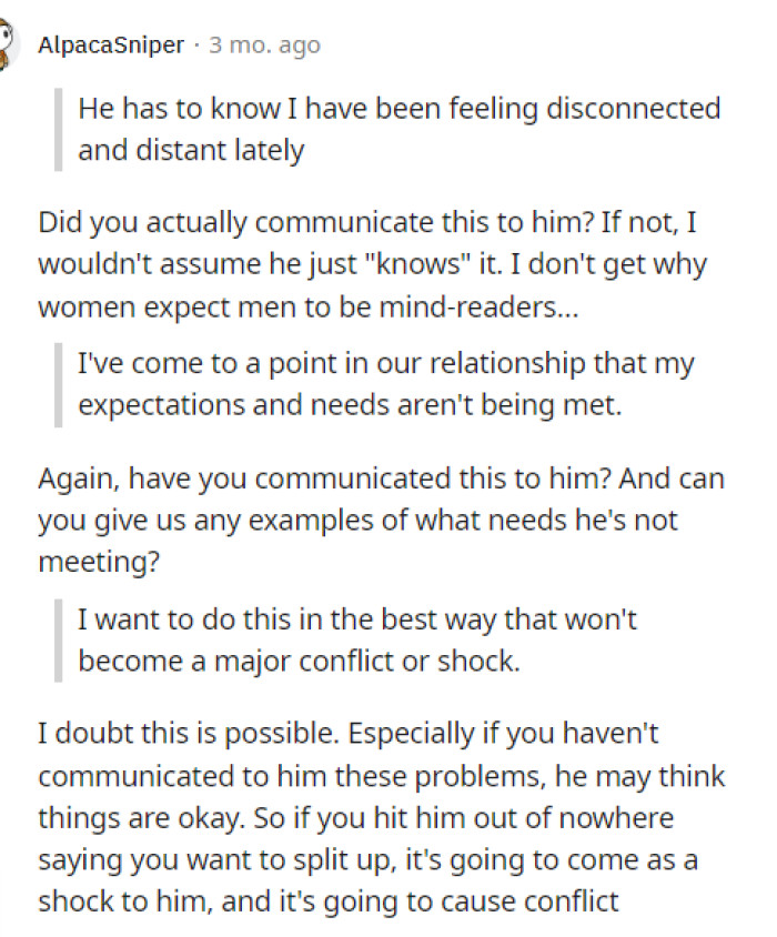 This person broke down OP's post to show where they may need some advice, and we hope that it helped OP out.