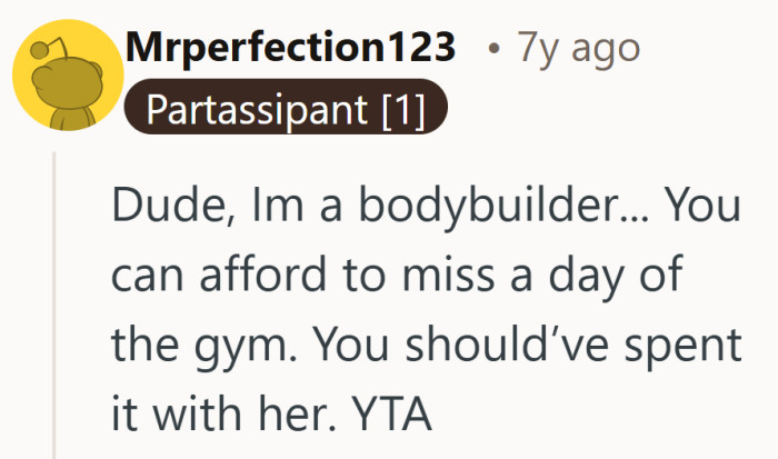 When even a committed lifter says skip leg day for love, the message is pretty clear.