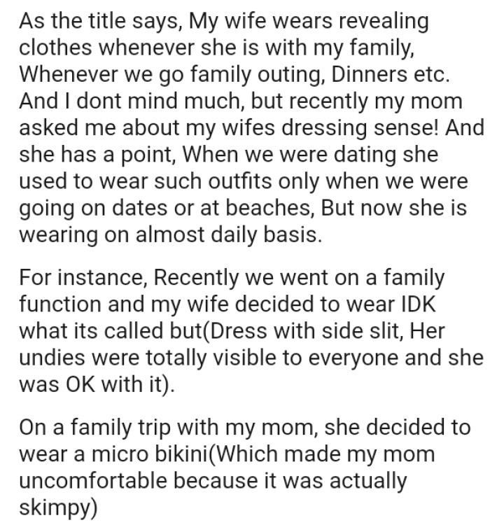When they were dating, OP's wife used to wear such outfits only when they were going on dates or at the beach