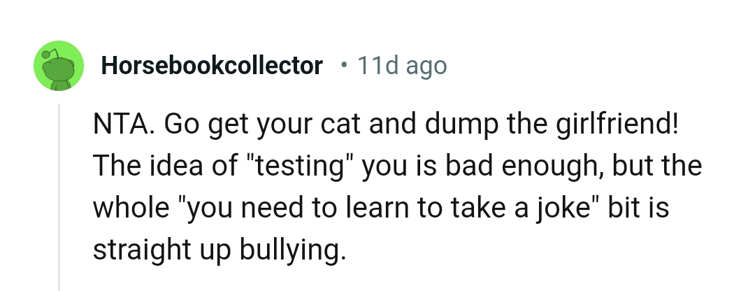 The OP Should Get His Cat and Dump the Girlfriend