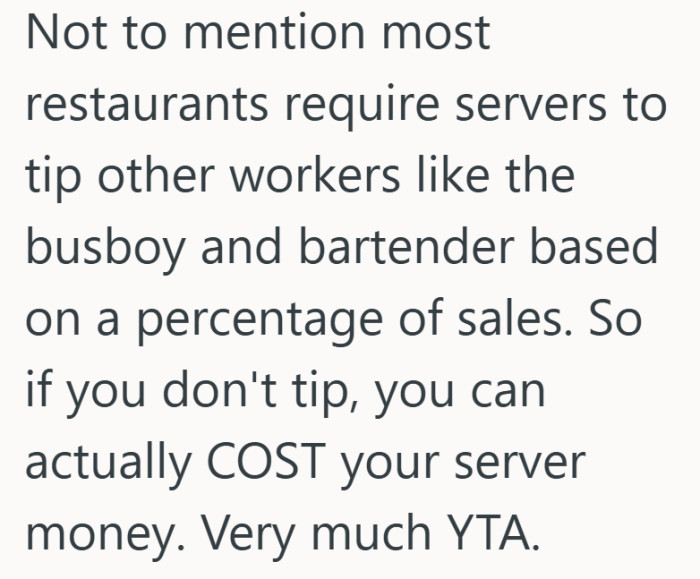 Pointing out that servers tip out others adds another layer. Suddenly the decision carries more weight than it first seemed.