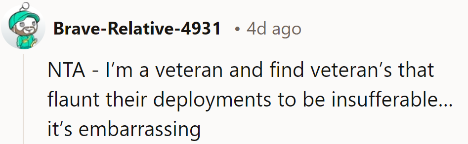 As a veteran, flaunting deployments is cringeworthy, not commendable.