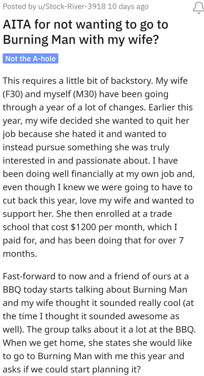 1. OP started his post by telling Reddit about what's going on in their lives, especially regarding his wife and how the Burning Man event came into the picture.