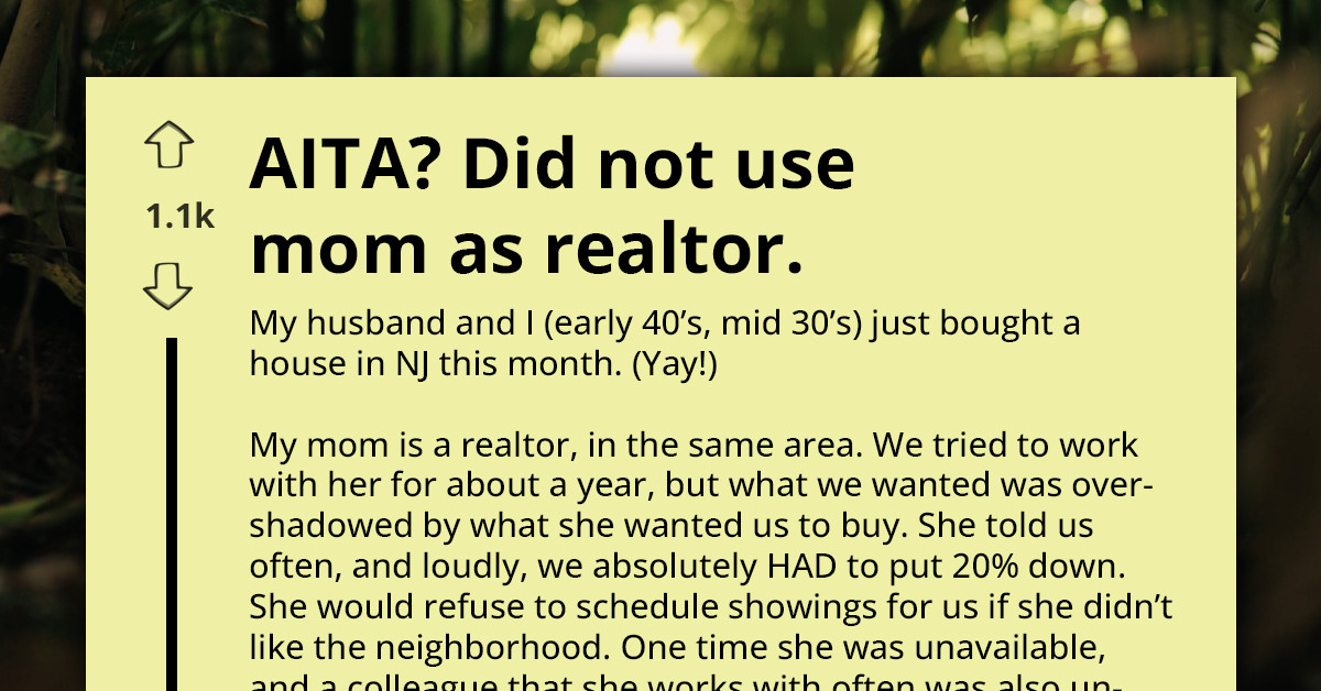 House Hunting To Family Feud - Woman Shares How Her Realtor Mom Crossed The Line