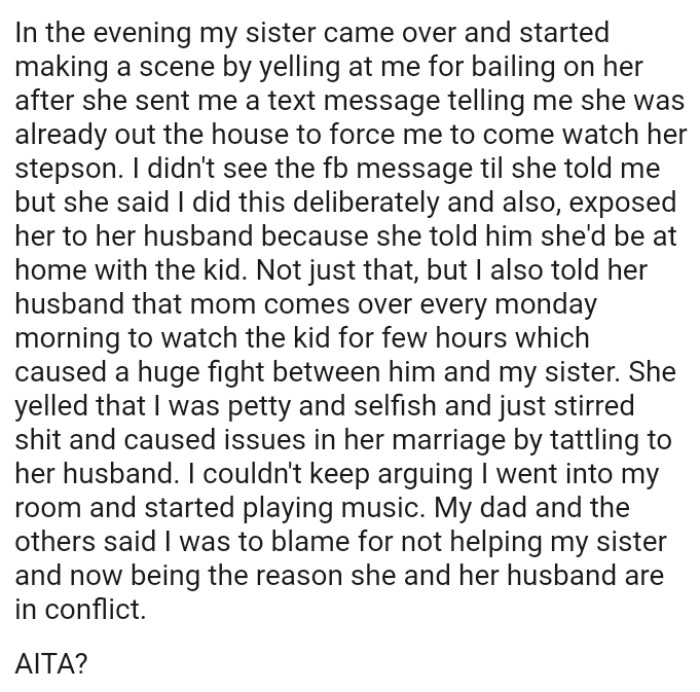 OP also told her sister's husband that mom comes over every Monday morning to watch the kid for few hours