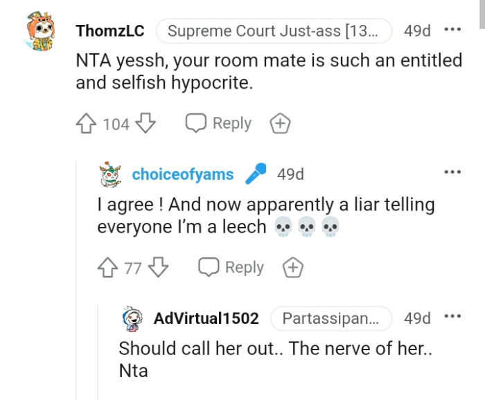 The OP's roommate is such an entitled and selfish hypocrite