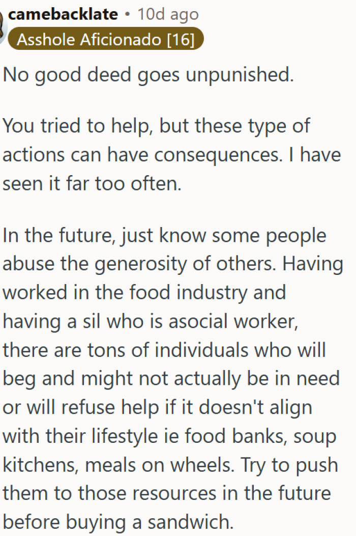 Tried to help a stranger begging on the street, and it completely backfired