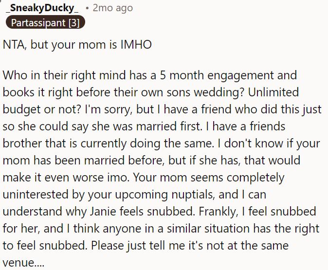 OP's mom's actions seem questionable; it's understandable if Janie feels snubbed.