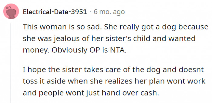 17. Hopefully, the puppy gets treated right or is handed over to somebody who could actually care for it