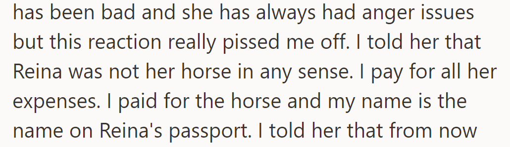 Tense relationship, sister's anger issues. Argument over horse ownership.