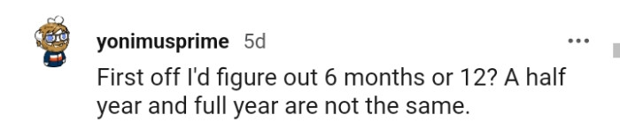 Let's head into the comments section and find out what other Redditors have to advice the OP