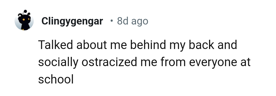 5. That must have felt awful