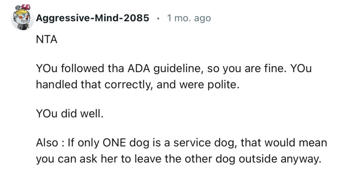 NTA…You followed the ADA guideline, so you are fine.“