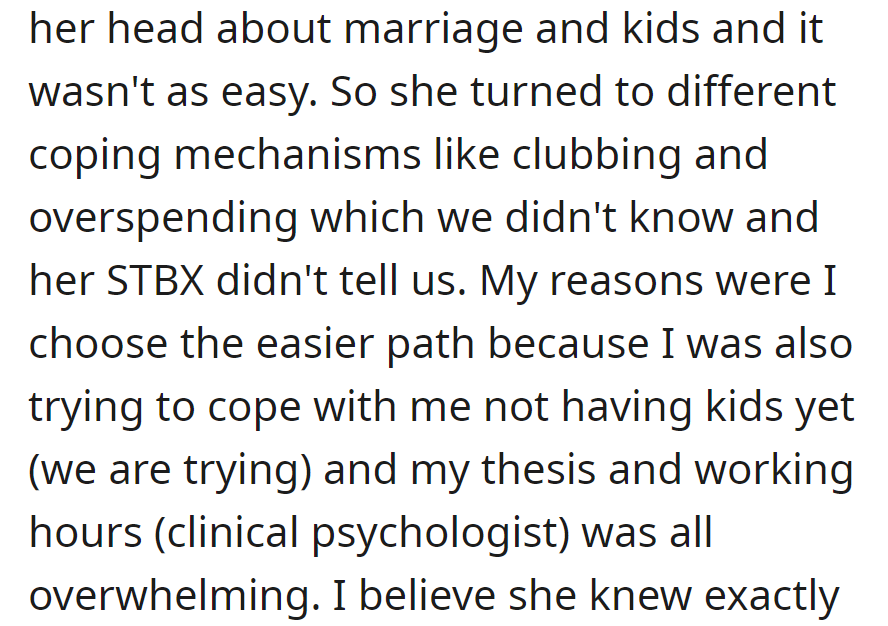 OP chose an easier path due to personal challenges.