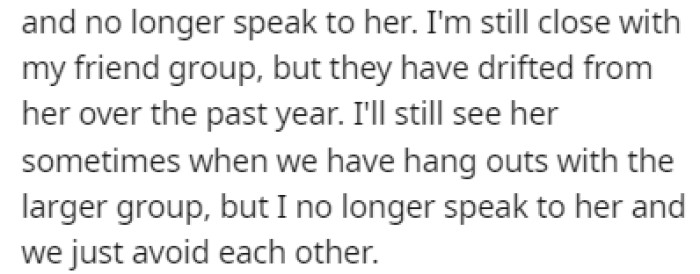 OP and his ex are both part of the same friend group, but OP does his best to avoid her, and he no longer speaks to her