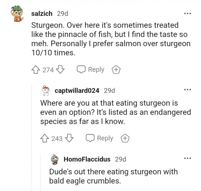 23. For this Redditor, it's sturgeon