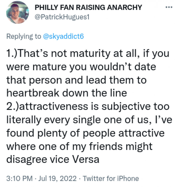 8. If you were mature, you would not lead someone on