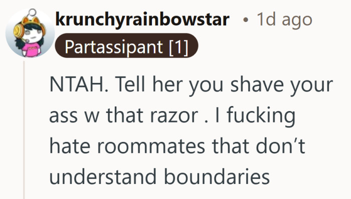 Nothing clarifies a shared bathroom rule quite like an honest explanation of where that razor actually goes.