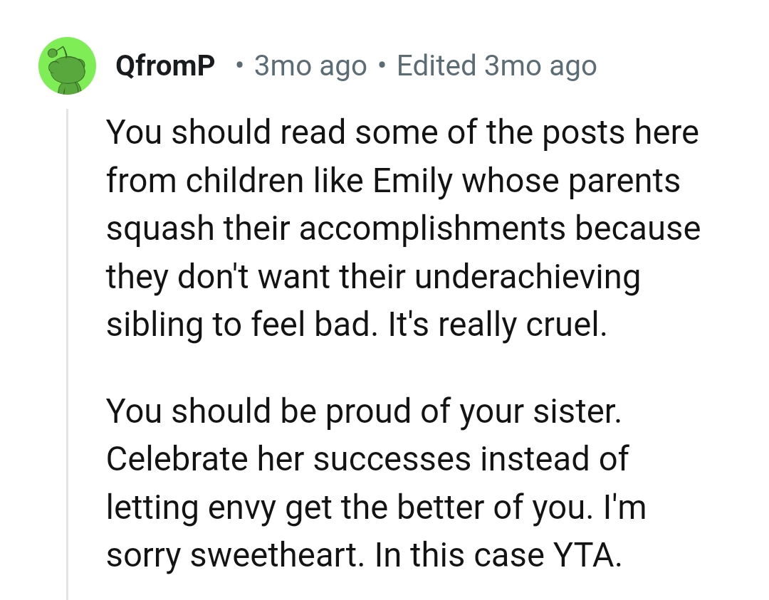The OP should be proud of her sister instead