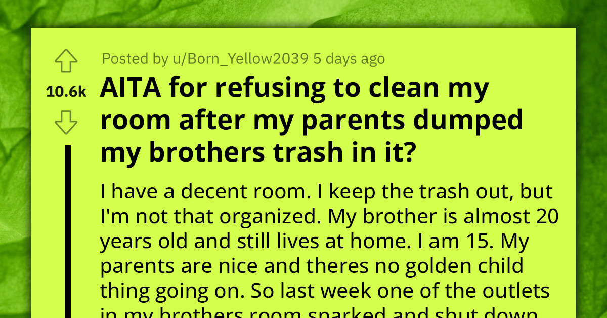 Redditor Clashes With Mother In Epic War Of Words After She Dumped Their Brother's Trash In Their Room