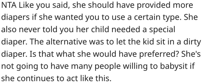 13. Her attitude will prevent people from helping her in the future.