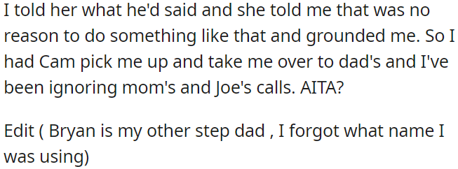 OP's mom scolded him, leading OP to stay with his father and avoid answering his mother's calls.