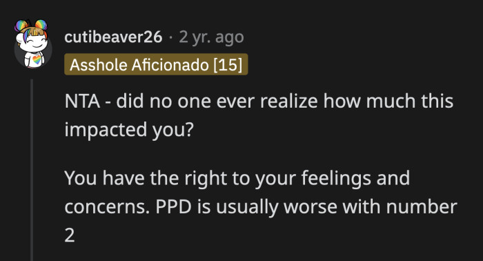 It was as if OP's experience was erased the moment Beth recovered from her PPD