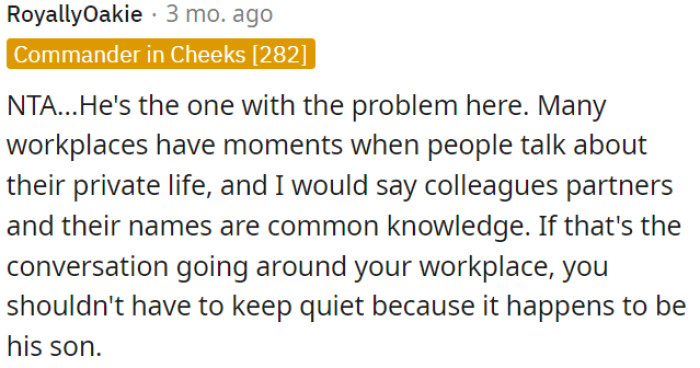 OP shouldn't feel pressured to stay silent just because it's his son's coworker's name being discussed.