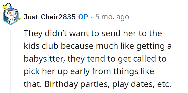 Sounds like Daisy's social calendar has a strict 'early pickup' policy. Kids Club, playdates, birthdays—all the VIP invites for an express exit!