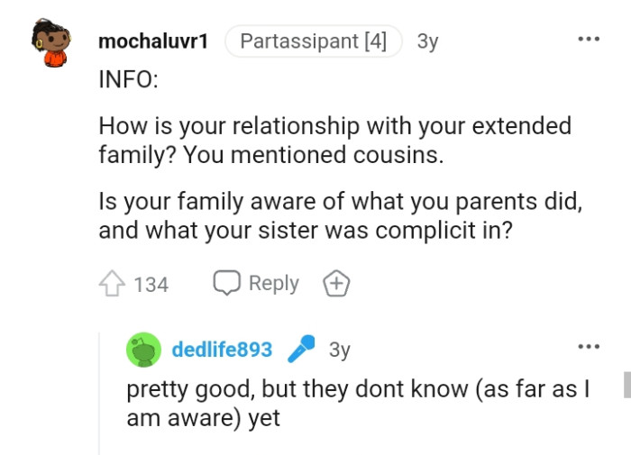 The OP's relationship with her extended family is pretty good
