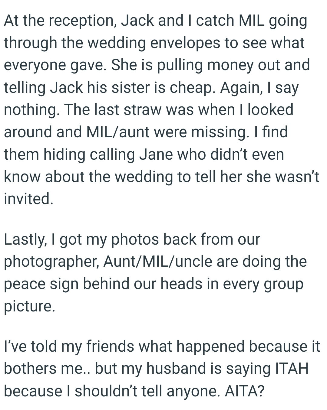 The last straw was when the OP looked around and MIL/aunt were missing