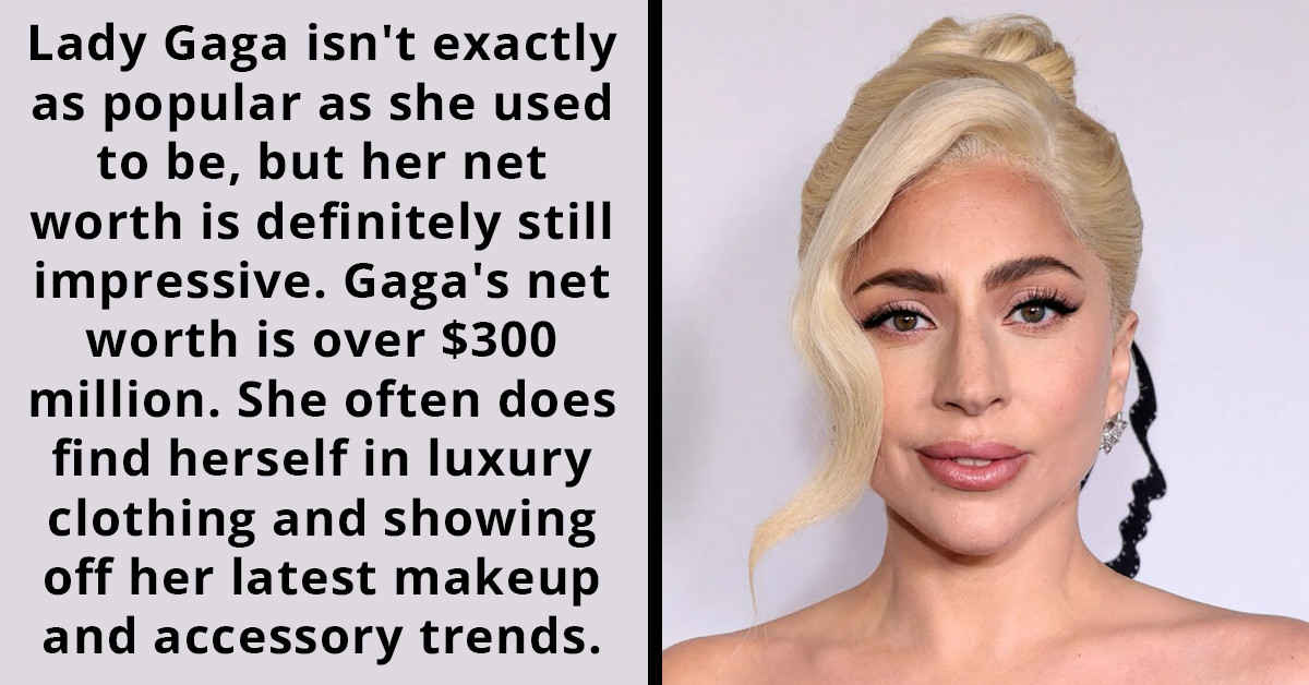 We Compiled A List Of 7 Celebrities Who Are Literally Worth A Fortune And We're Honestly Not Surprised