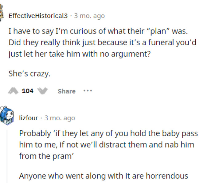 She's definitely crazy, and there's probably much more to this than they're letting on because it's a huge problem that people even went along with it.