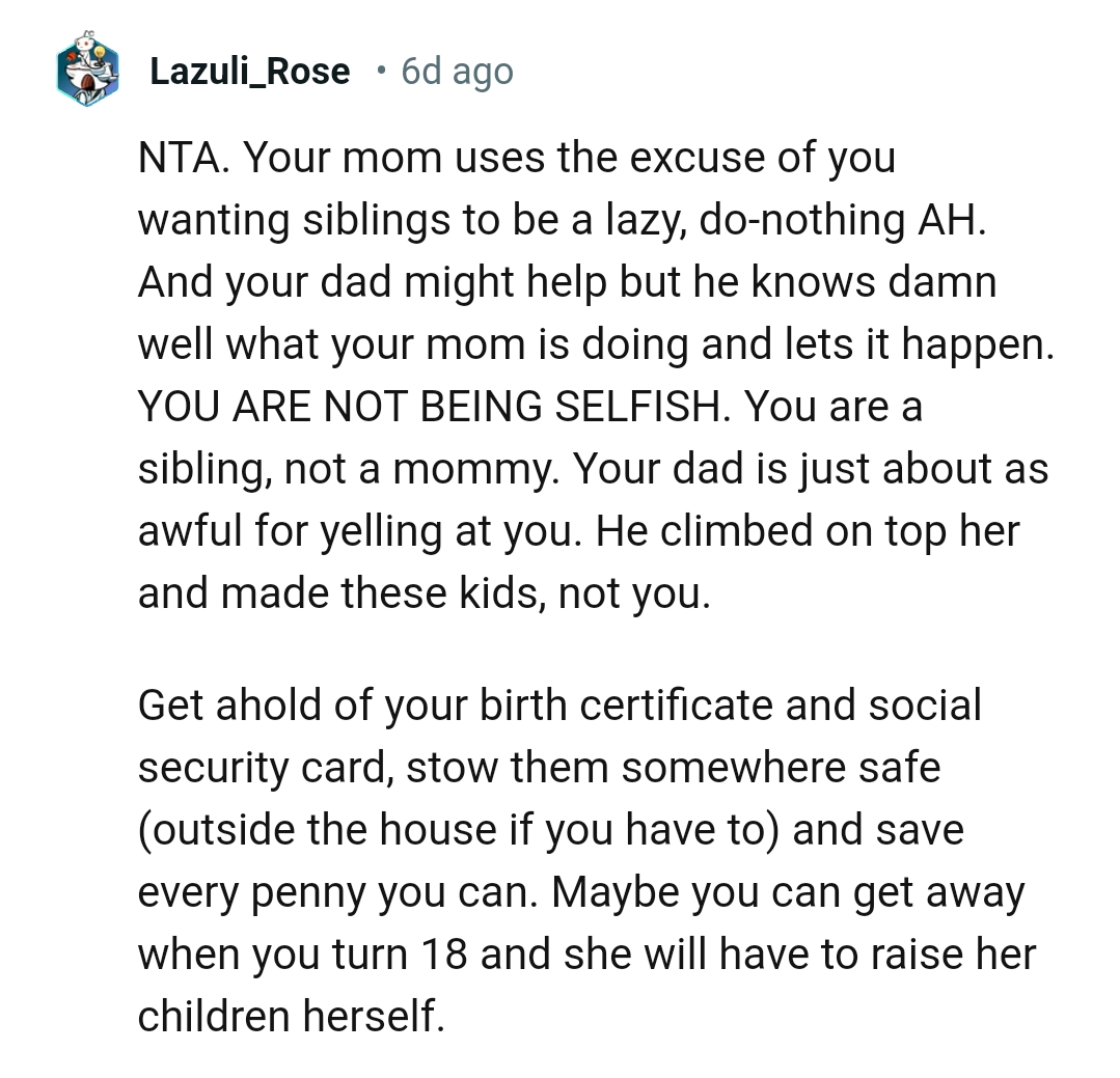 The OP should save every penny she can