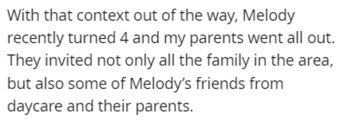 The family was having a party for Melody's birthday