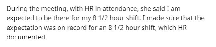 Sarah explained the expectations to HR at their meeting, and OP saw to it that he complied with them