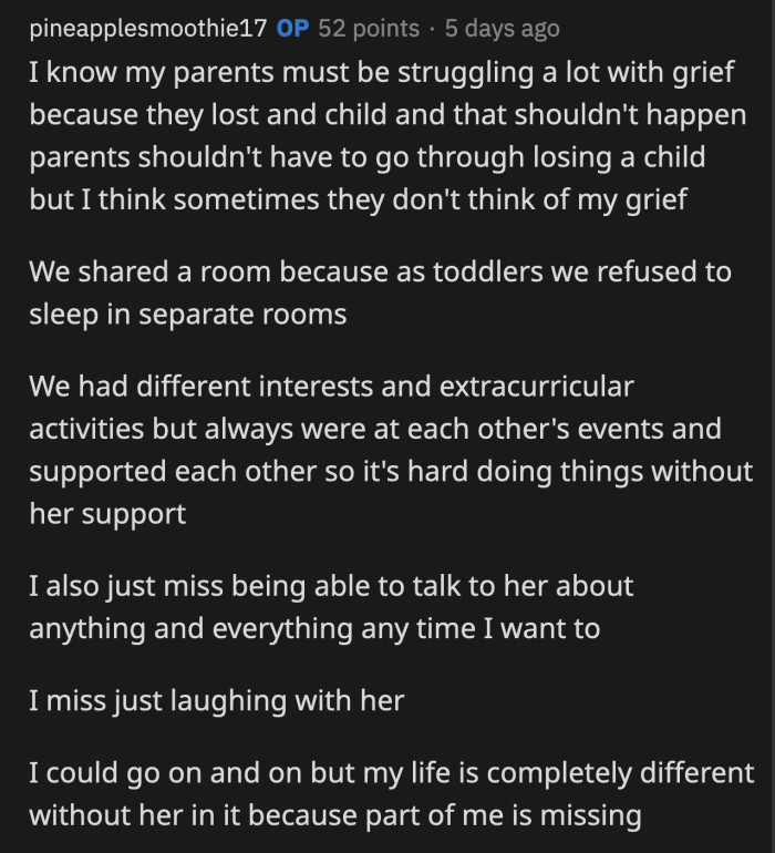 OP Has Been Harboring Her Resentment for Some Time Because Her Parents Are Disregarding Her Own Grief as They Are Too Clouded by Their Own Emotions