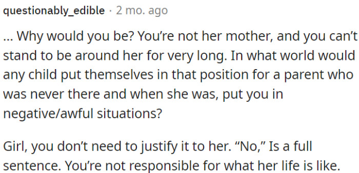 OP shouldn't feel the need to explain herself and can simply say 