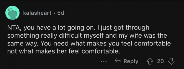 OP needs to choose what makes him feel better.