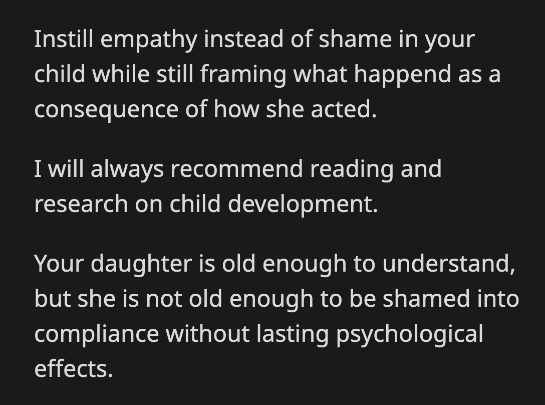 It is a better approach than shaming her daughter into compliance.